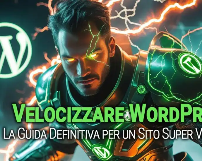 Velocizzare Wordpress  La Guida Definitiva Per Un Sito Super Veloce   2025